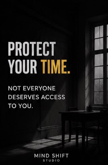 MindShift Studio dark graphic reading Protect Your Time for an article about boundaries and time management.